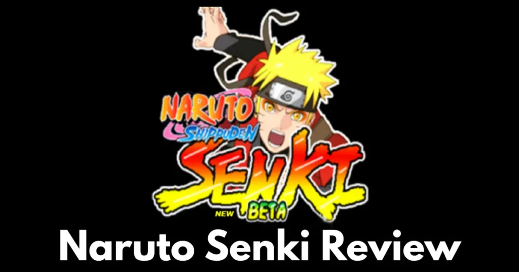 Naruto Senki Review