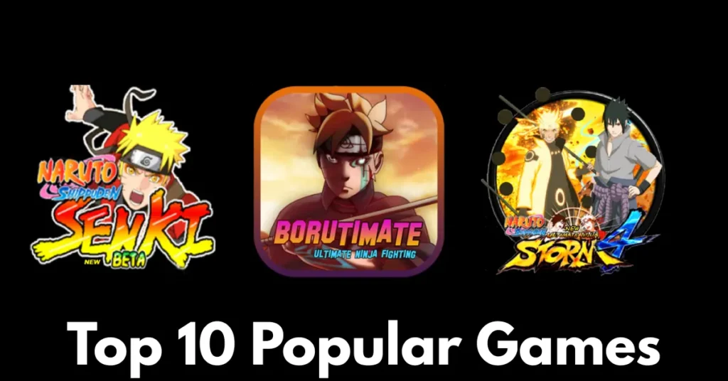Top 10 Popular Naruto Games
